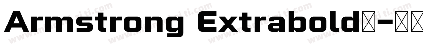 Armstrong Extrabold超字体转换